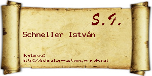 Schneller István névjegykártya